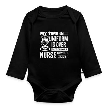 Nurse Being A Nurse Never Ends - Organic Longsleeve Baby Bodysuit - black - Front
