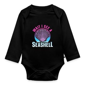 Wait I see a shell collecting shells - Organic Longsleeve Baby Bodysuit - black - Front