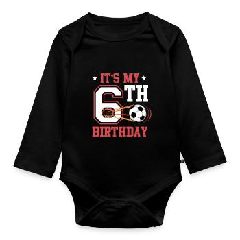 Fußballspieler 6. Geburtstag Fußball Sporttrainer - Baby Bio-Langarm-Body - Schwarz - Vorne