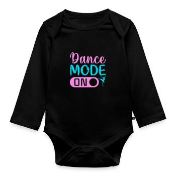 Dance Mode On - Baby Bio-Langarm-Body - Schwarz - Vorne