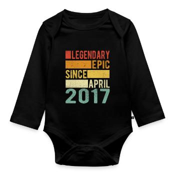 Birthday April 2017 Legendary Epic - Organic Longsleeve Baby Bodysuit - black - Front