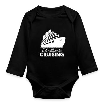 I'd Rather Be Cruising - Organic Longsleeve Baby Bodysuit - black - Front