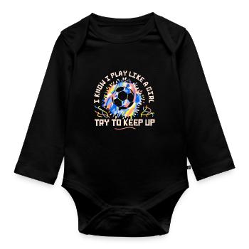 Je sais que je joue comme une fille essaie de suivre - Body Bébé bio manches longues - noir - Devant