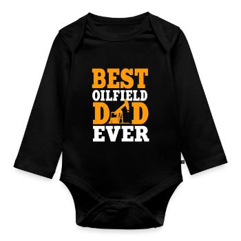 Best Oil Field Dad Ever - Organic Longsleeve Baby Bodysuit - black - Front