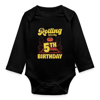 Rolling Into My 5th Birthday Amusement Park Roller - Organic Longsleeve Baby Bodysuit - black - Front