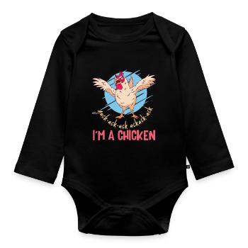 I'm A Chicken Custome Kids - Organic Longsleeve Baby Bodysuit - black - Front