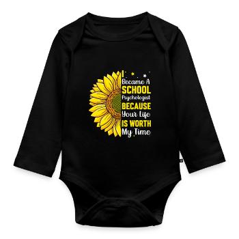 Became School Psychologist Psychology Teacher Graphic - Organic Longsleeve Baby Bodysuit - black - Front