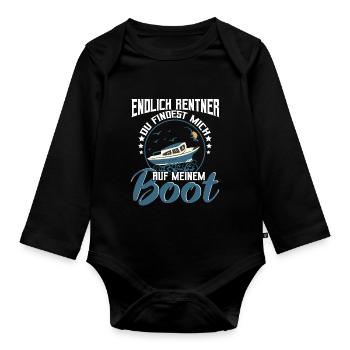 Bootfahrer Rentner Du findest mich auf meinem Boot - Baby Bio-Langarm-Body - Schwarz - Vorne