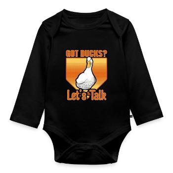 Ducks - Got Ducks Let's Talk - Organic Longsleeve Baby Bodysuit - black - Front