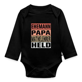 Mathelehrer Vater Ehemann Held - Baby Bio-Langarm-Body - Schwarz - Vorne