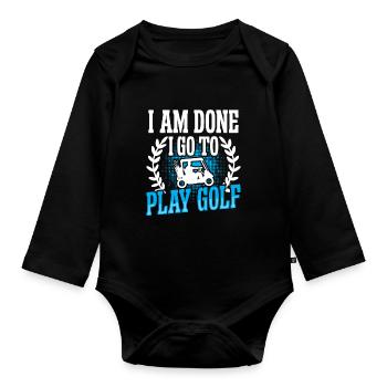 J’ai fini je vais jouer au golf - Body Bébé bio manches longues - noir - Devant