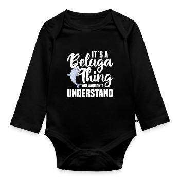 Beluga Whale Beluga Whale Whale Watching Dolphin Dolphin - Organic Longsleeve Baby Bodysuit - black - Front