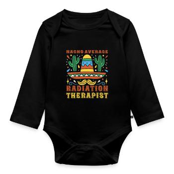 Nacho Average Strahlentherapeut Cinco De Mayo - Baby Bio-Langarm-Body - Schwarz - Vorne