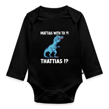 Matthias with Kenneth T-Rex Dinosaur Meme - Organic Longsleeve Baby Bodysuit - black - Front