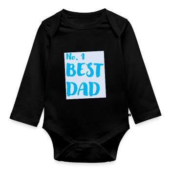 No.1 BEST DAD T-Shirt - Organic Longsleeve Baby Bodysuit - black - Front
