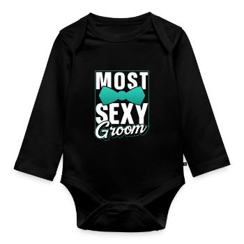 Sexyster Groom Wedding Party Sayings Marriage - Organic Longsleeve Baby Bodysuit - black - Front