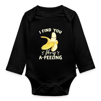 I Find You Very A-Peeling - Organic Longsleeve Baby Bodysuit - black - Front