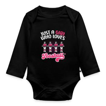 Cute Just A Girl Who Loves Foosball Women Table So - Organic Longsleeve Baby Bodysuit - black - Front