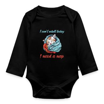 I cant adult today - Baby Bio-Langarm-Body - Schwarz - Vorne