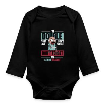Pensioner Pension Dont Forget My Senior Discount - Organic Longsleeve Baby Bodysuit - black - Front