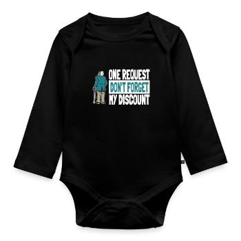 Rentner Rente Witzig Dont Forget My Discount - Baby Bio-Langarm-Body - Schwarz - Vorne