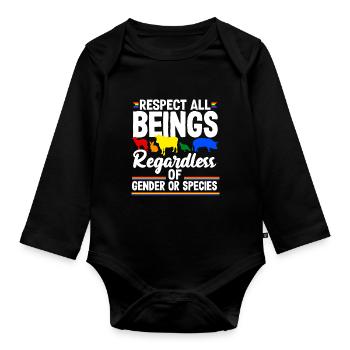 Respect all beings, regardless of gender or - Baby Bio-Langarm-Body - Schwarz - Vorne