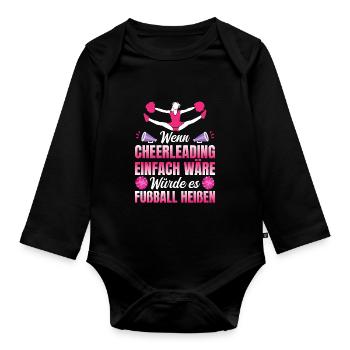 Cheerleaderverein Wenn Cheerleading einfach wäre - Baby Bio-Langarm-Body - Schwarz - Vorne