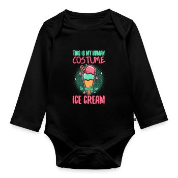 This is my human costume i'm really a ice cream - Baby Bio-Langarm-Body - Schwarz - Vorne