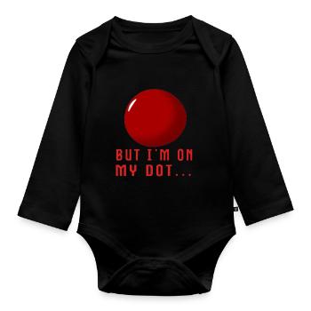 But I'm on My Dot... - Baby Bio-Langarm-Body - Schwarz - Vorne
