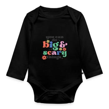 Inspirational Motivational Quotes Sayings - Organic Longsleeve Baby Bodysuit - black - Front