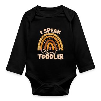 I Speak Fluent Toddler - Organic Longsleeve Baby Bodysuit - black - Front