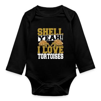 Shell yes I Love Tortoises Pet Lover Reptile Turt - Organic Longsleeve Baby Bodysuit - black - Front