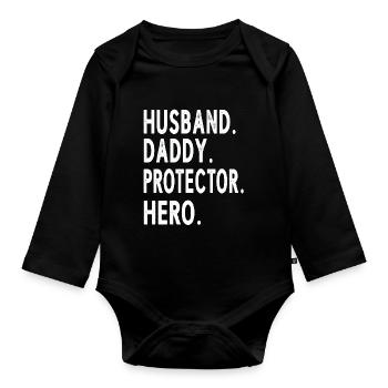 Husband Daddy Protector Hero Fathers Day - Baby Bio-Langarm-Body - Schwarz - Vorne