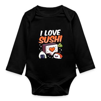 I love sushi sayings food lover fan - Organic Longsleeve Baby Bodysuit - black - Front