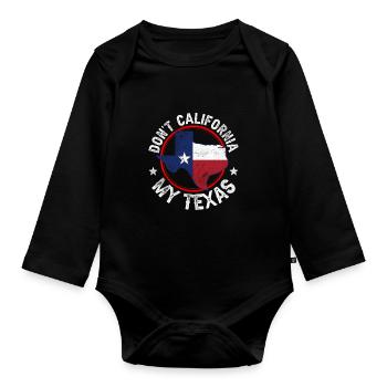 California Texas Sayings Proud Texan Texans - Organic Longsleeve Baby Bodysuit - black - Front