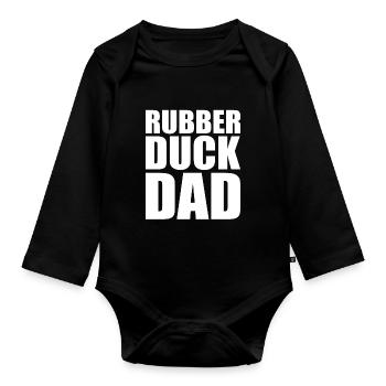 Duckling Duckie Men Father Rubber Duck Dad - Organic Longsleeve Baby Bodysuit - black - Front