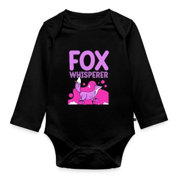 Fuchsflüsterer Fuchs Flüsterer Füchse Tier Sprüche - Baby Bio-Langarm-Body - Schwarz - Vorne