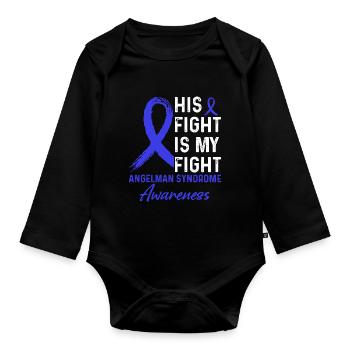 His Fight Against Angelman Syndrome Awareness - Organic Longsleeve Baby Bodysuit - black - Front
