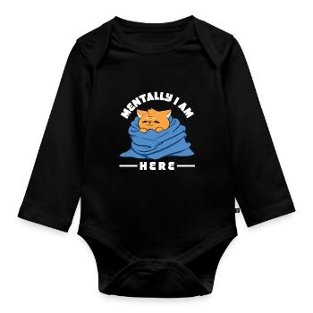 Geistig bin ich hier - Baby Bio-Langarm-Body - Schwarz - Vorne