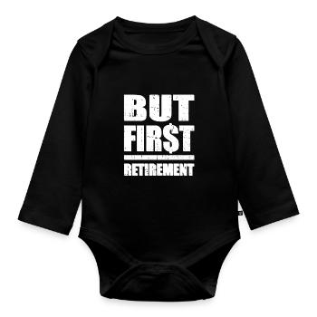 Pensioner pension funny - Organic Longsleeve Baby Bodysuit - black - Front