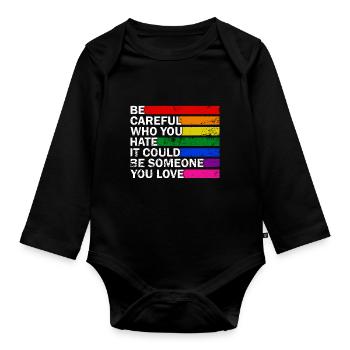 LGBTQ-Pride-Mois Faites attention à qui vous détestez - Body Bébé bio manches longues - noir - Devant