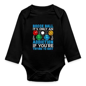 Funny Bocce Game - Organic Longsleeve Baby Bodysuit - black - Front