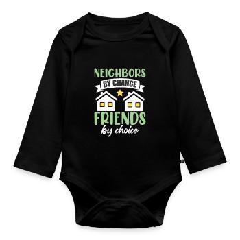 Voisins par hasard Amis par choix - Body Bébé bio manches longues - noir - Devant