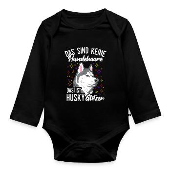 Das Sind Keine Hunde Haare Das Ist Husky Glitzer H - Baby Bio-Langarm-Body - Schwarz - Vorne