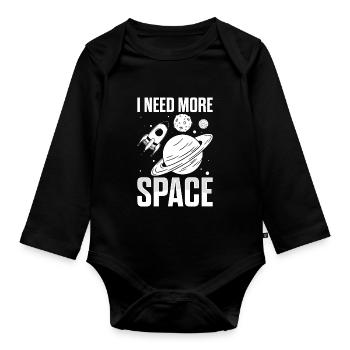 Ich brauche mehr Platz Astronomie Astrologie Lustiger Weltraum - Baby Bio-Langarm-Body - Schwarz - Vorne