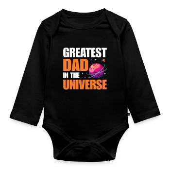 Greatest Dad In The Universe Science Dad Funny - Organic Longsleeve Baby Bodysuit - black - Front
