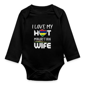 Funny I Love My Hot Mauritian Wife Husband - Organic Longsleeve Baby Bodysuit - black - Front