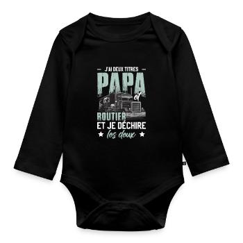 J'Ai Deux Titres Papa Et Routier - Body Bébé bio manches longues - noir - Devant