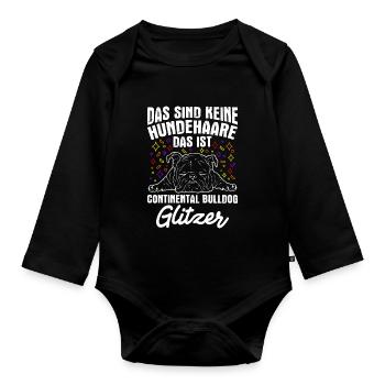 Das Sind Keine Hunde Haare Ist Continental Bulldog - Baby Bio-Langarm-Body - Schwarz - Vorne