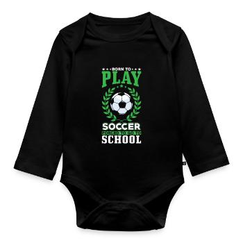 Né pour jouer au football - Body Bébé bio manches longues - noir - Devant